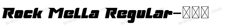 Rock Mella Regular字体转换
